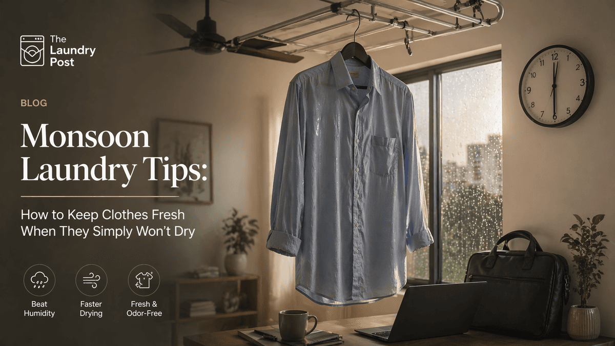 Monsoon Laundry Tips: How to Keep Clothes Fresh When They Simply Won't Dry