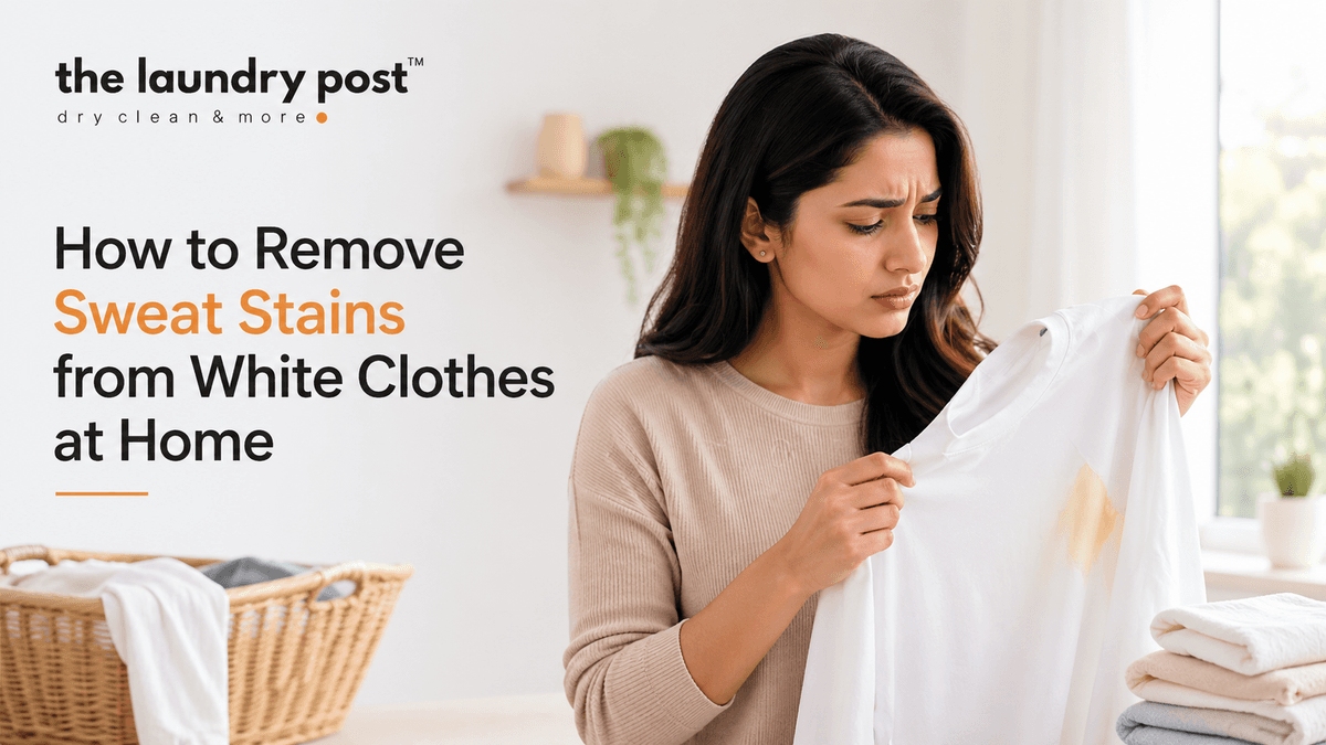 How to Remove Sweat Stains from White Clothes at Home ?