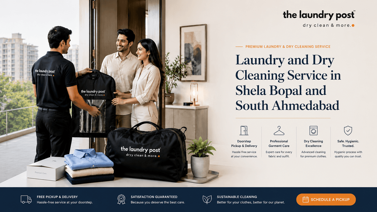 Laundry and Dry Cleaning Service in Shela Bopal and South Ahmedabad